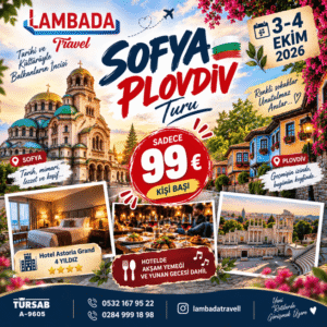Sofya • Plovdiv Turu | 3–4 Ekim 2026 1 Gece Konaklamalı